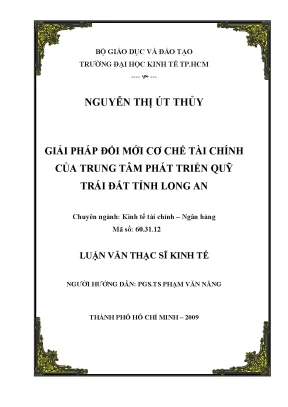 Luận văn thạc sĩ giải pháp đổi mới cơ chế tài chính của trung tâm phát triển quỹ đất tỉnh long an