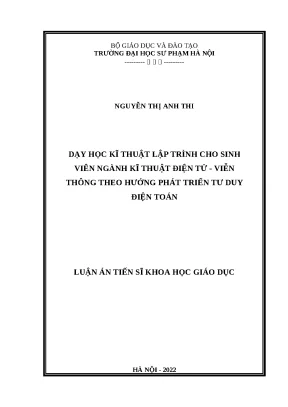 Luận án tiến sỹ khoa học giáo dục dạy học kĩ thuật lập trình cho sinh viên ngành kĩ thuật điện tử viễn thông theo hướng phát triển tư duy điện toán