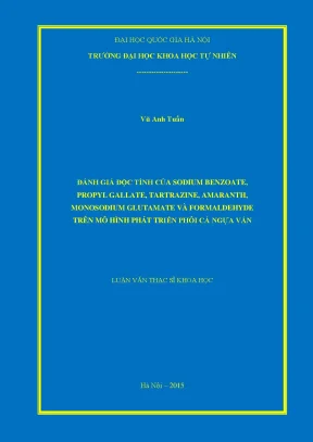 Luận văn thạc sĩ đánh giá độc tính của sodium benzoate propyl gallate tartrazine amaranth monosodium glutamate và formaldehyde trên mô hình phát triển phôi cá ngựa vằn