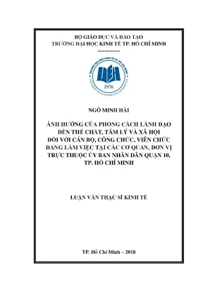 Luận văn thạc sĩ ảnh hưởng của phong cách lãnh đạo đến sức khỏe thể chất tâm lý và xã hội đối với cán bộ công chức viên chức đang làm việc tại các cơ quan đơn vị trực thuộc ubnd quận 10 tp hcm