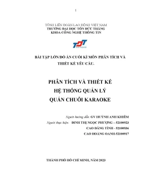 Bài tập lớn đồ án cuối kì môn phântíchvàthiết kế yêu cầu phân tích và thiết kế hệ thống quản lýquán chuỗi karaoke