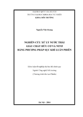 Khóa luận tốt nghiệp nghiên cứu xử lý nước thải giàu chất hữu cơ và nitơ bằng phương pháp sục khí luân phiên đh quốc gia hà nội