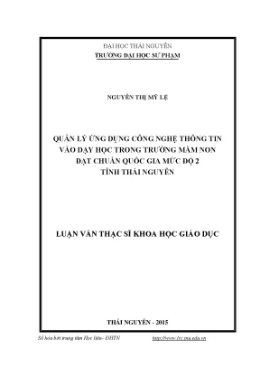 Luận văn thạc sĩ quản lý ứng dụng công nghệ thông tin vào dạy học trong trường mầm non đạt chuẩn quốc gia mức độ 2 của tỉnh thái nguyên