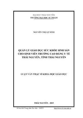 Luận văn thạc sĩ quản lý giáo dục sức khỏe sinh sản cho sinh viên trường cao đẳng y tế thái nguyên tỉnh thái nguyên